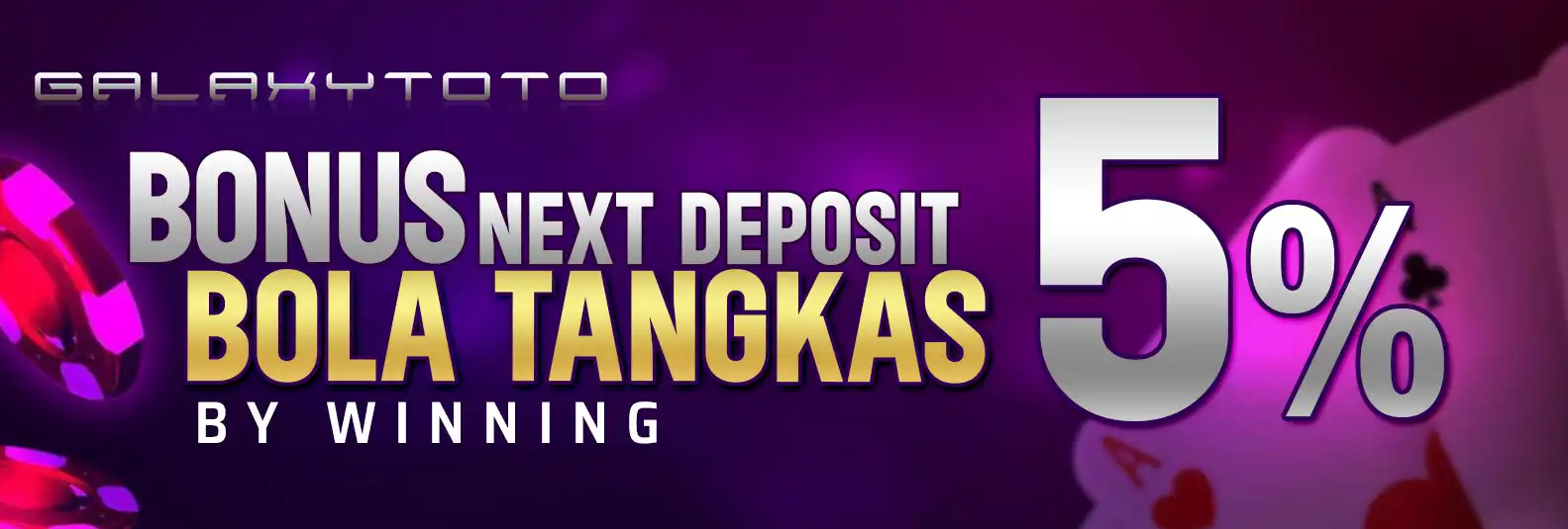 BONUS DEPOSIT 5 % BOLA TANGKAS BY WINNING